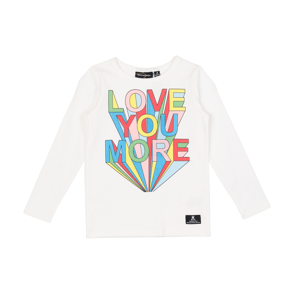 LOVE YOU MORE T-SHIRT